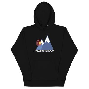 Mile high Dream 2025 Unisex Hoodie